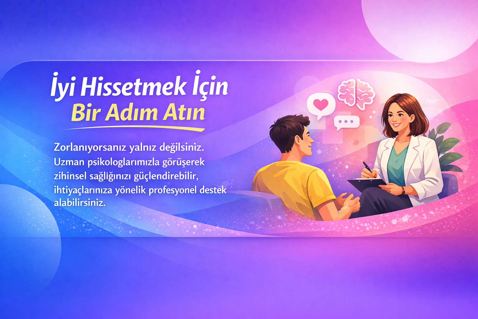 İyi Hissetmek İçin Bir Adım Atın